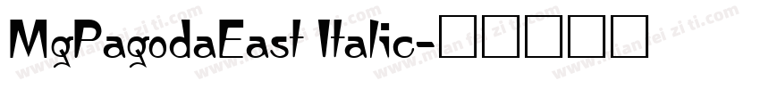 MgPagodaEast Italic字体转换